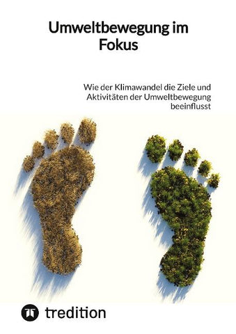 Umweltbewegung im Fokus