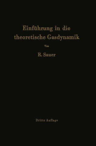 Einführung in die theoretische Gasdynamik