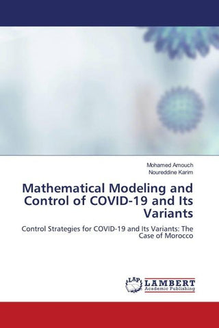 Mathematical Modeling and Control of COVID-19 and Its Variants