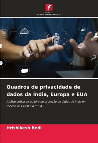 Quadros de privacidade de dados da Índia, Europa e EUA