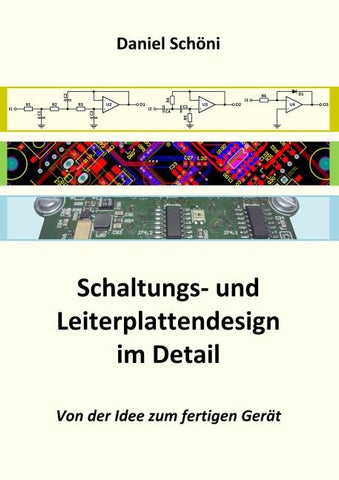 Schaltungs- und Leiterplattendesign im Detail