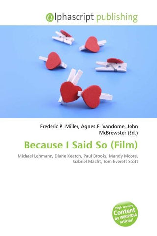 Because I Said So (Film)