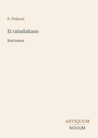 Ei rahallakaan