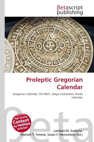 Proleptic Gregorian Calendar