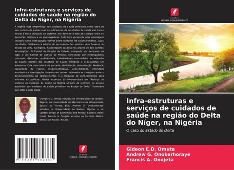 Infra-estruturas e serviços de cuidados de saúde na região do Delta do Níger, na Nigéria
