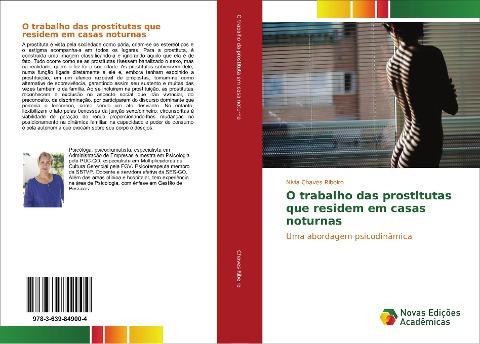 O trabalho das prostitutas que residem em casas noturnas