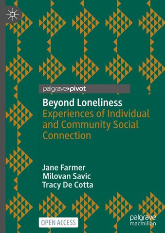 Beyond Loneliness