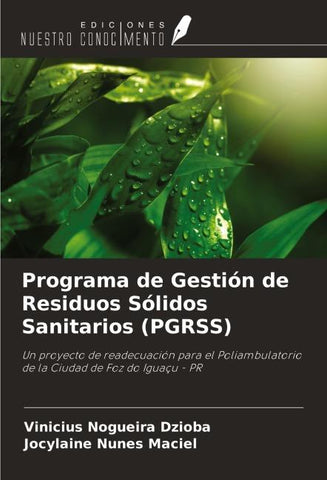 Programa de Gestión de Residuos Sólidos Sanitarios (PGRSS)