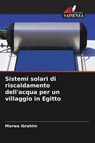 Sistemi solari di riscaldamento dell'acqua per un villaggio in Egitto