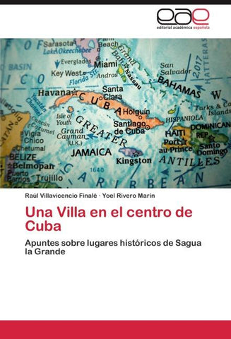 Una Villa en el centro de Cuba
