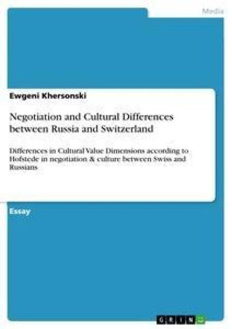 Negotiation and Cultural Differences between Russia and Switzerland