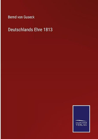 Deutschlands Ehre 1813