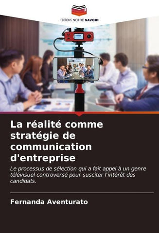 La réalité comme stratégie de communication d'entreprise
