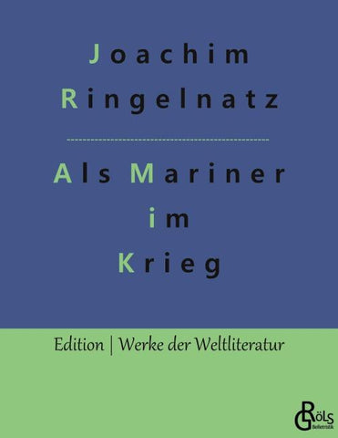 Als Mariner im Krieg