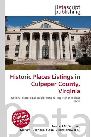 Historic Places Listings in Culpeper County, Virginia
