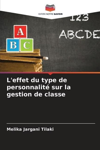 L'effet du type de personnalité sur la gestion de classe