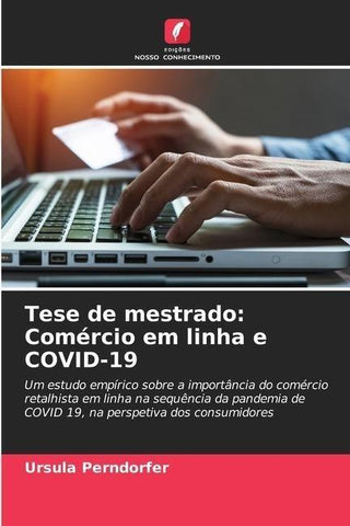 Tese de mestrado: Comércio em linha e COVID-19