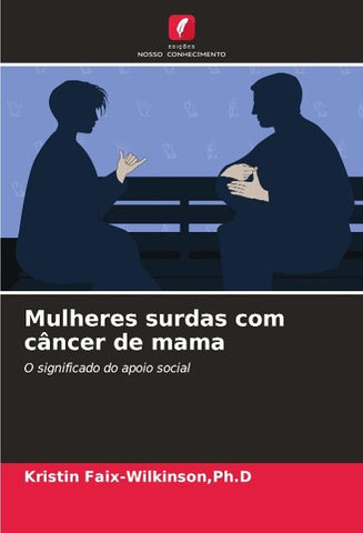 Mulheres surdas com câncer de mama