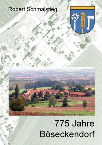 775 Jahre Böseckendorf