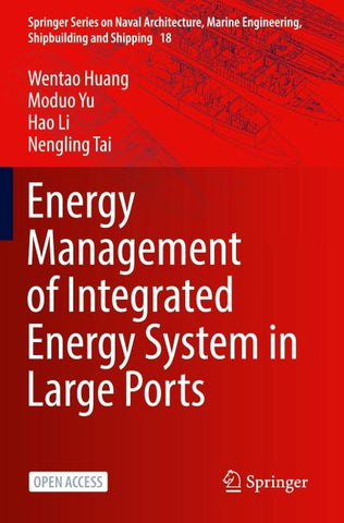 Energy Management of Integrated Energy System in Large Ports