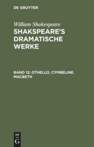Othello. Cymbeline. Macbeth
