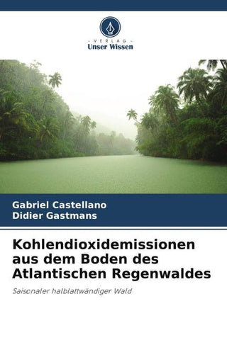 Kohlendioxidemissionen aus dem Boden des Atlantischen Regenwaldes