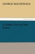 A Hidden Life and Other Poems
