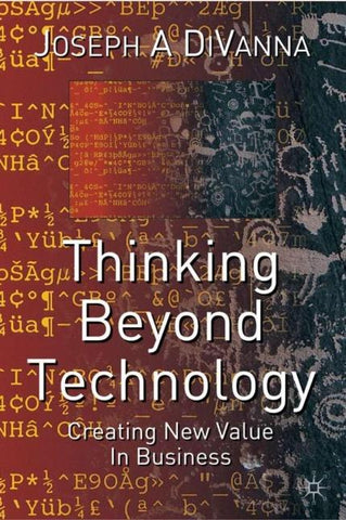Thinking Beyond Technology