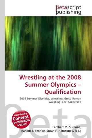 Wrestling at the 2008 Summer Olympics - Qualification