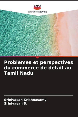 Problèmes et perspectives du commerce de détail au Tamil Nadu