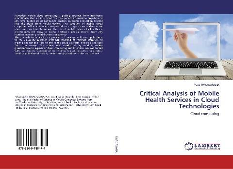 Critical Analysis of Mobile Health Services in Cloud Technologies