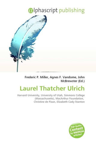 Laurel Thatcher Ulrich