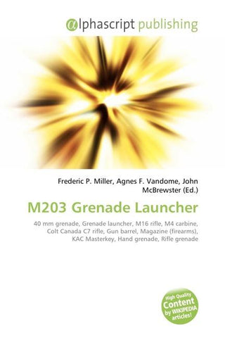 M203 Grenade Launcher