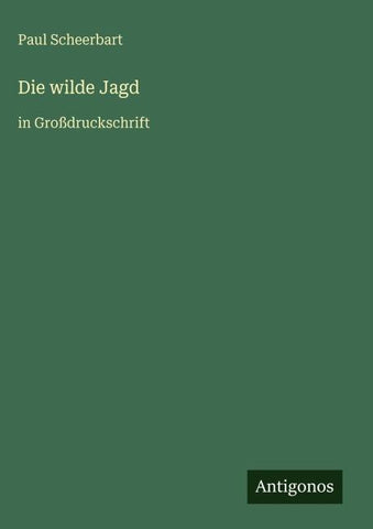 Die wilde Jagd