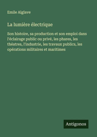 La lumière électrique