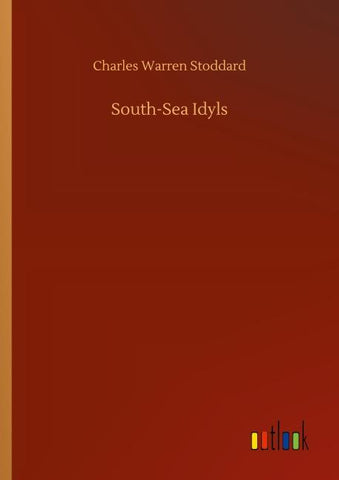 South-Sea Idyls