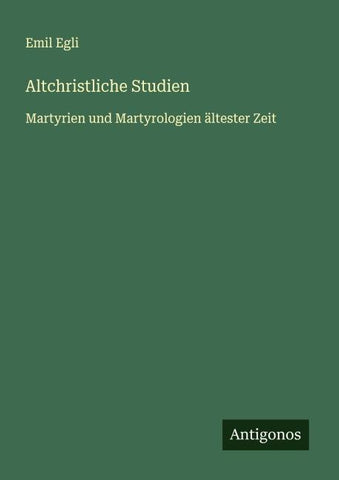 Altchristliche Studien