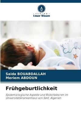 Frühgeburtlichkeit