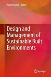 Design and Management of Sustainable Built Environments