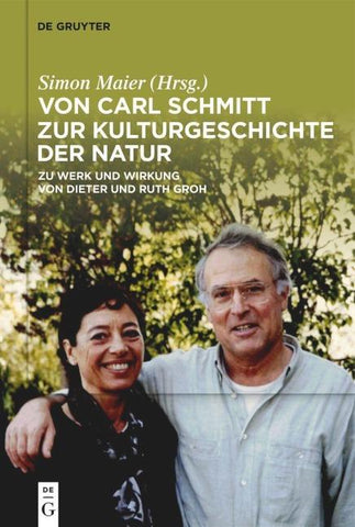 Von Carl Schmitt zur Kulturgeschichte der Natur