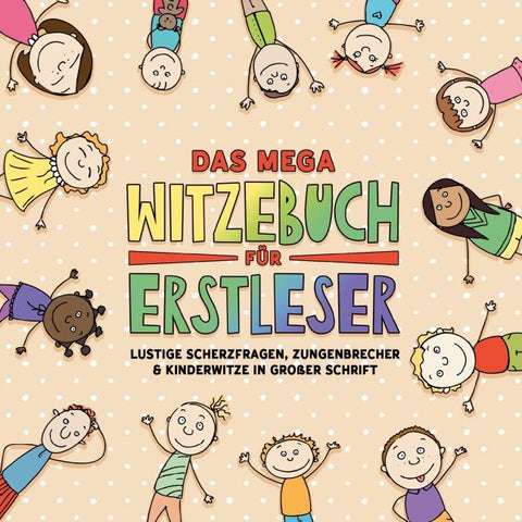Das mega Witzebuch für Erstleser