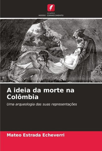 A ideia da morte na Colômbia