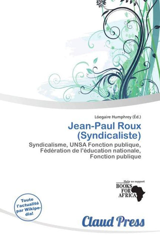 Jean-Paul Roux (Syndicaliste)