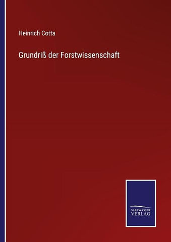 Grundriß der Forstwissenschaft