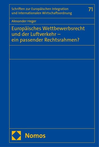 Europäisches Wettbewerbsrecht und der Luftverkehr – ein passender Rechtsrahmen?