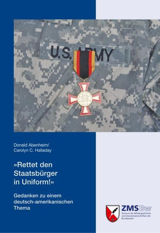"Rettet den Staatsbürger in Uniform!"