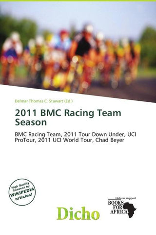 2011 BMC Racing Team Season