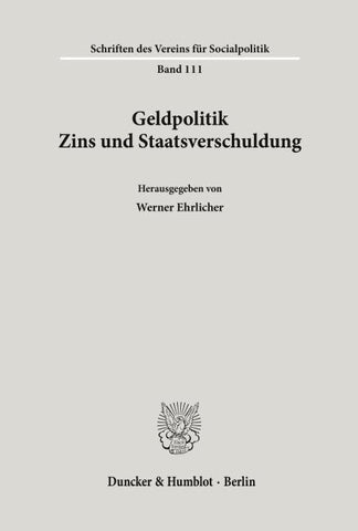 Geldpolitik, Zins und Staatsverschuldung.