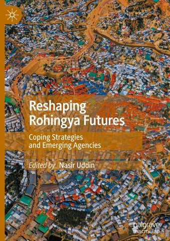 Reshaping Rohingya Futures