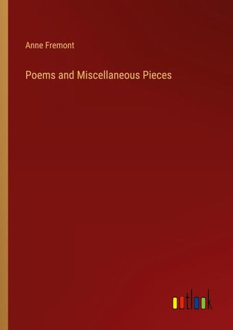 Poems and Miscellaneous Pieces